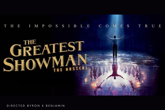 The Greatest Showman: The Musical